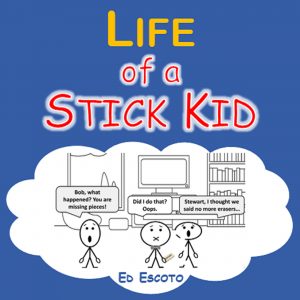 Life of a Stick Kid
